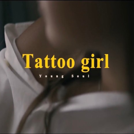 Tattoo girl | Boomplay Music