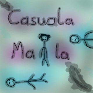 CASUALA-MALA EP