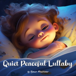 Quiet Peaceful Lullaby - Wiegenlied Lullaby cover