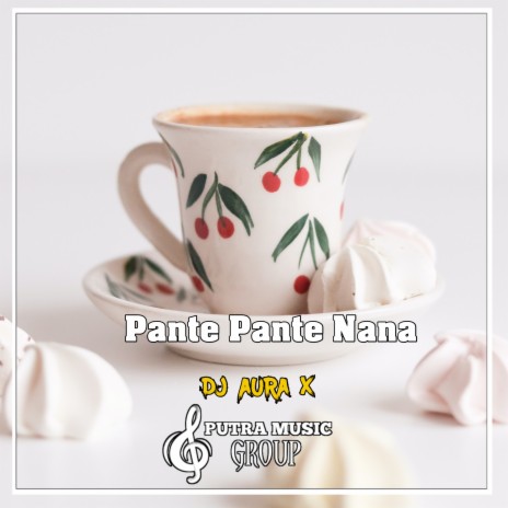 Pante Pante Nana (Remix) | Boomplay Music