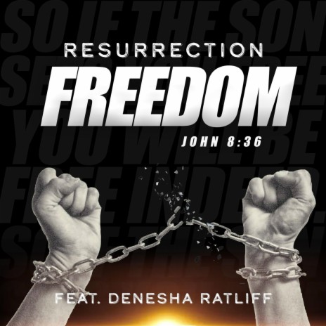 Freedom ft. Denesha Ratliff | Boomplay Music