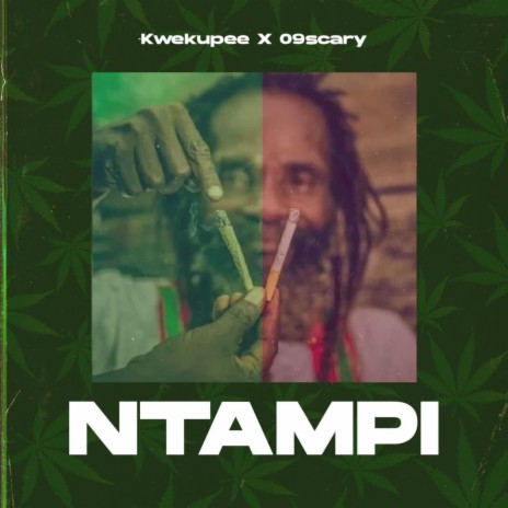NTAMPI ft. 09scary | Boomplay Music