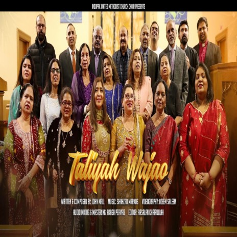 Taliyah Wajao ft. IndoPak Choir | Boomplay Music