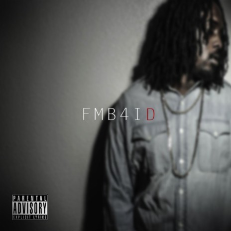 FMB4ID | Boomplay Music