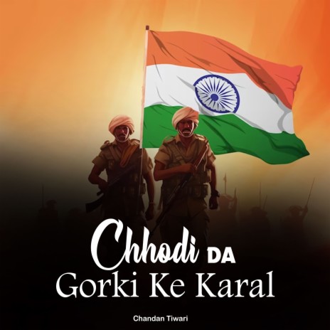 Chhodi Da Gorki Ke Karal | Boomplay Music