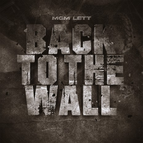 Back To The Wall | Boomplay Music