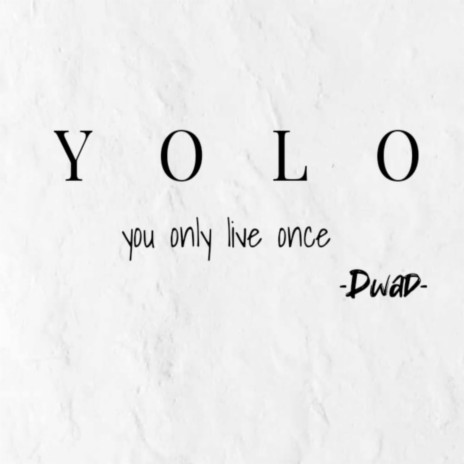 Yolo | Boomplay Music