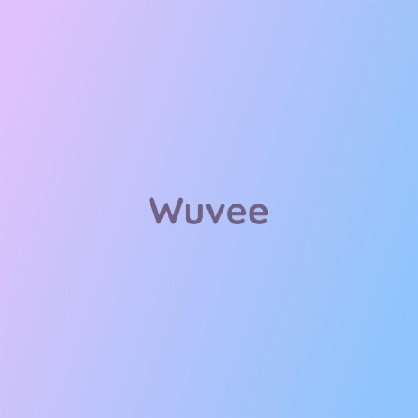 Wuvee | Boomplay Music