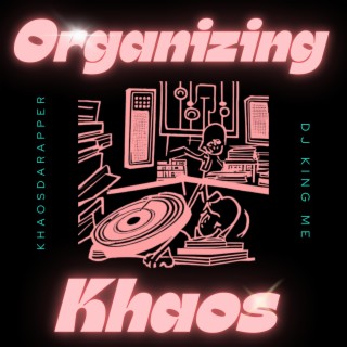 Organized Khaos (Season One Mixtape)