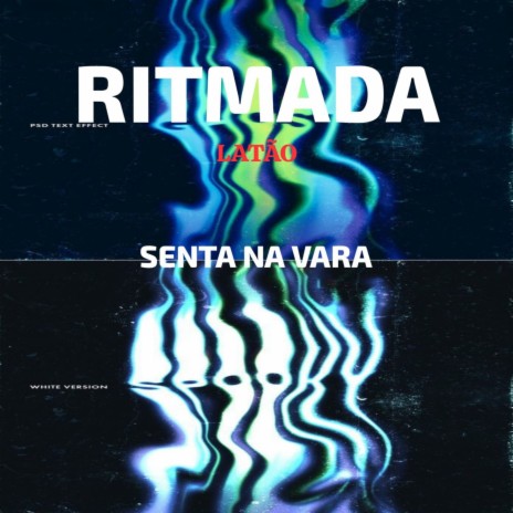 Ritmada senta na vara (latão) | Boomplay Music