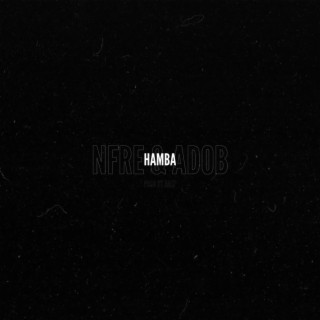 Hamba ft. Adob & Arep lyrics | Boomplay Music