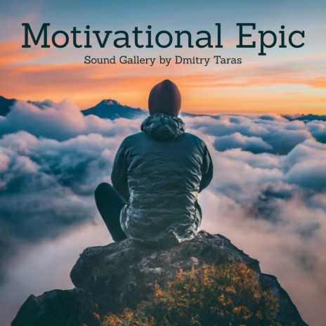 Motivational Epic | Boomplay Music