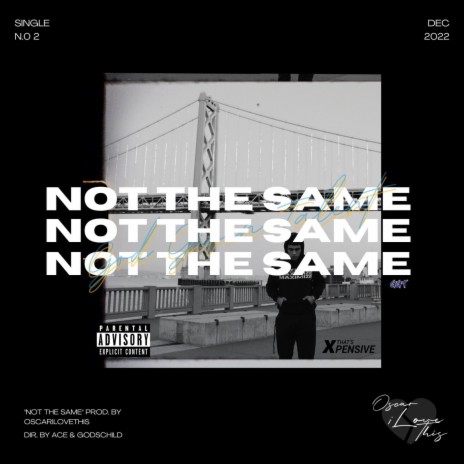 Not The Same | Boomplay Music