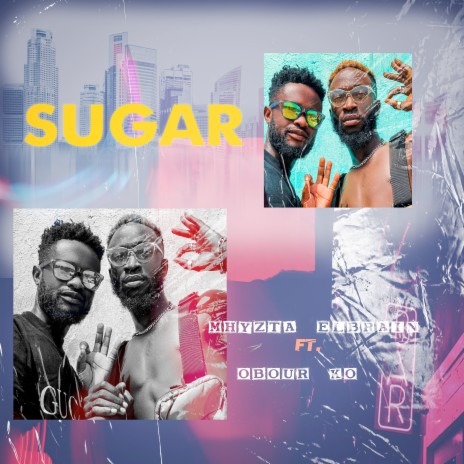 Sugar ft. Obour KO | Boomplay Music