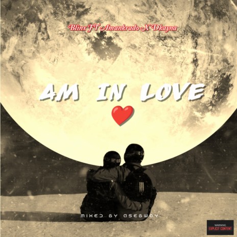 Am In Love ft. Amankrado Official & Dkayna | Boomplay Music