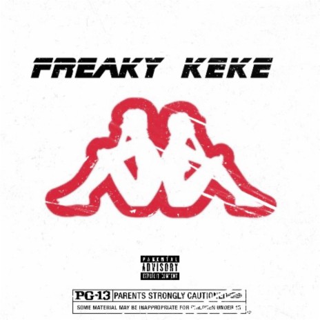 Freaky Keke | Boomplay Music
