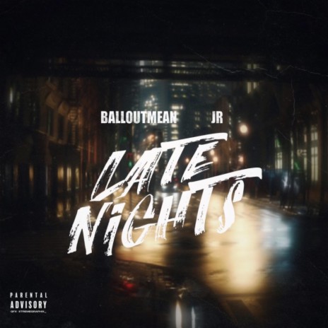 Late Nights ft. JR MTM | Boomplay Music