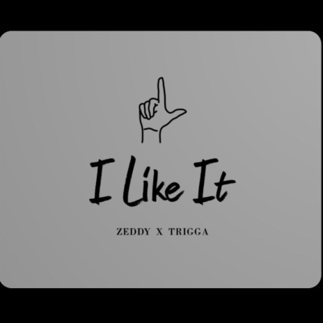 I Like It ft. Ta