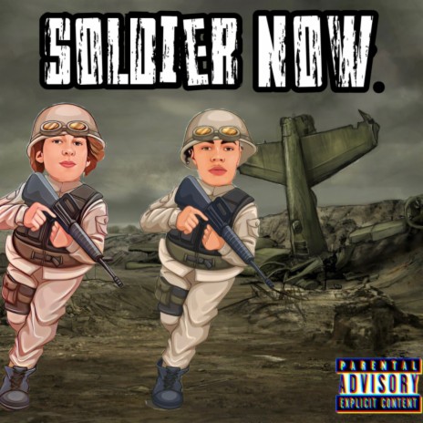 Soldier Now ft. Drizzy Tae | Boomplay Music