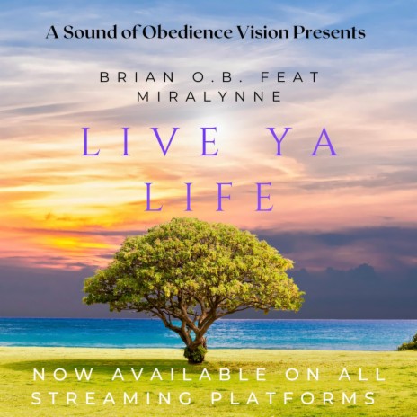 Live Ya Life ft. MiraLynne | Boomplay Music