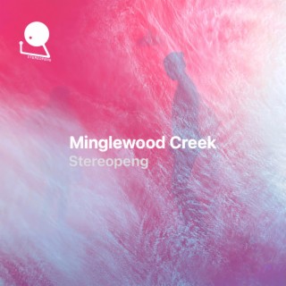 Minglewood Creek