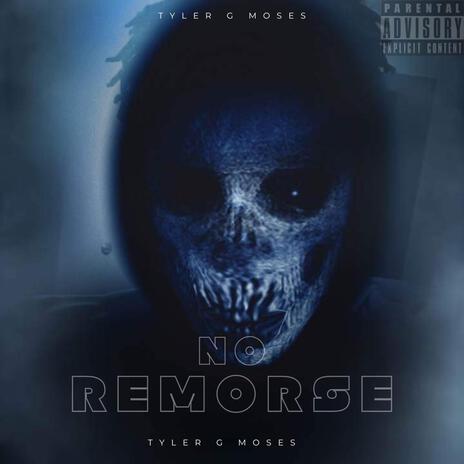 No Remorse | Boomplay Music