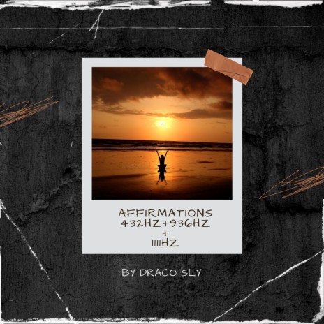 Affirmations 432hz+936hz+1111hz | Boomplay Music