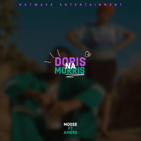 Doris Na Morris ft. Ambre