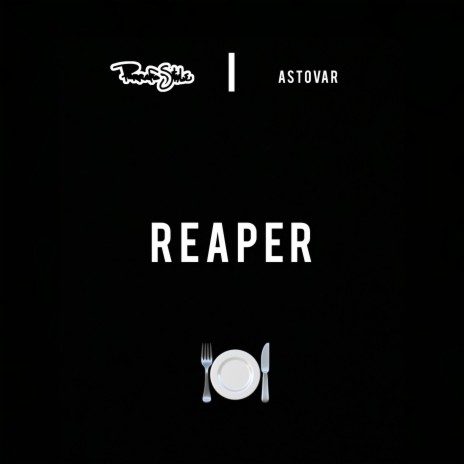 Reaper ft. AsTovar | Boomplay Music