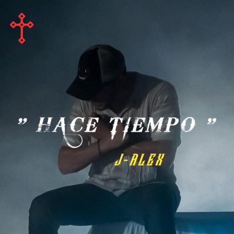 HACE TIEMPO | Boomplay Music