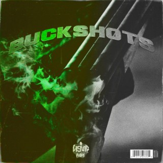 BUCKSHOTS