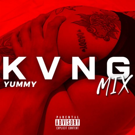 Yummy (KVNG Mix) | Boomplay Music