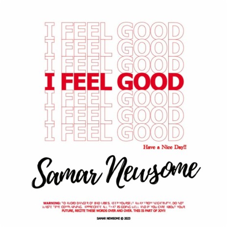 I FEEL GOOD | Boomplay Music