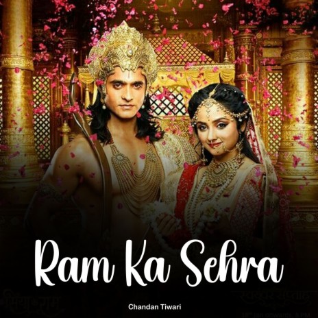 Ram Ka Sehra | Boomplay Music