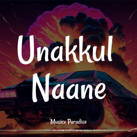 Unakkul Naane (Slap House) | Boomplay Music