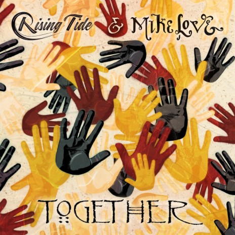 Together ft. Mike Love