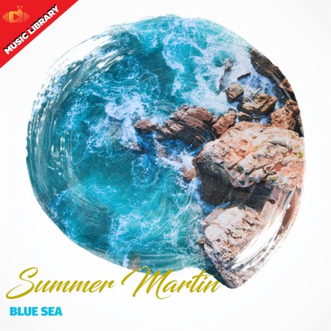 Blue Sea | Boomplay Music