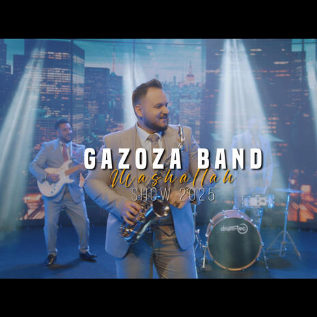 Gazoza Band (MASALLAH Show 2025) | Boomplay Music