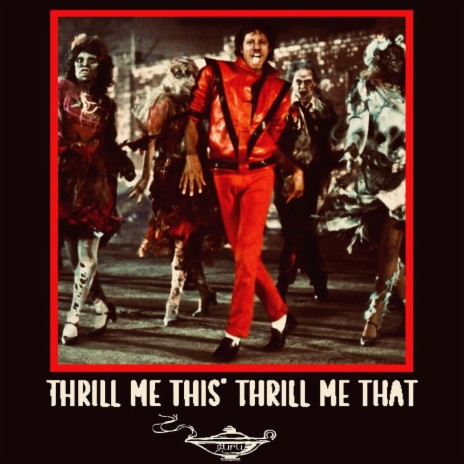Thrill me this' thrill me that | Boomplay Music