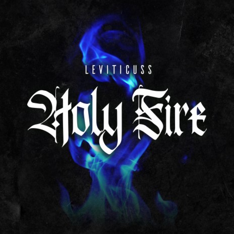 Holy Fire | Boomplay Music