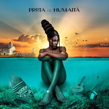 Preta de Humaitá ft. Nego Moura & Os Camarás | Boomplay Music