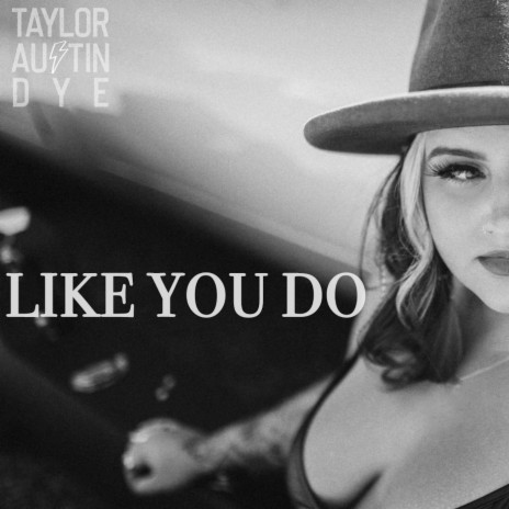 Like You Do | Boomplay Music