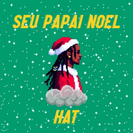 Seu Papai Noel | Boomplay Music