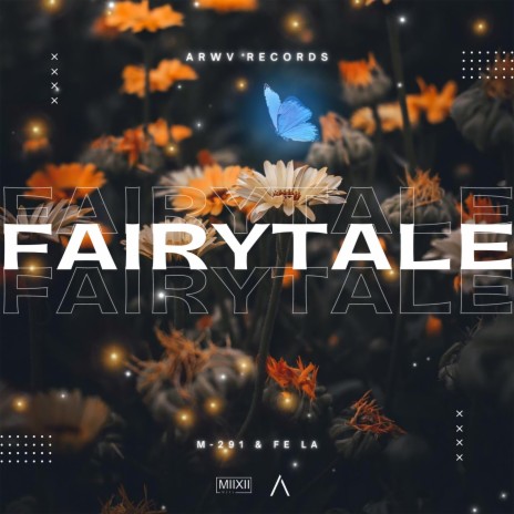 Fairytale ft. Fe La | Boomplay Music