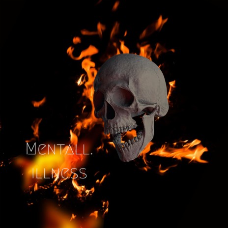 Mental Illness ft. Ney | Boomplay Music