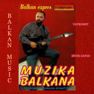 Balkan Expres (Muzika Balkana)