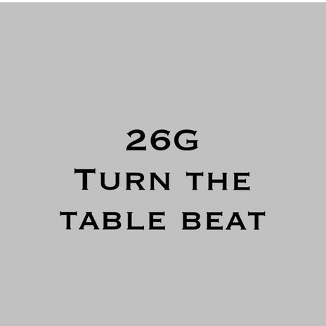 Turn the table beat