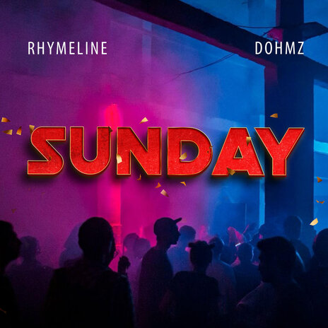 Sunday ft. DOHMZ | Boomplay Music