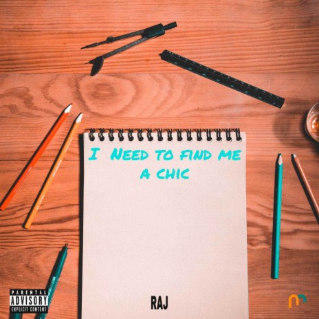 I Need to Find Me a Chic | Boomplay Music