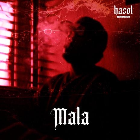 MALA | Boomplay Music